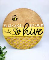 
              Welcome Bee Hive Sign
            