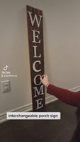 
              Interchangeable Welcome Porch Sign
            