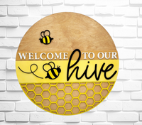 
              Welcome Bee Hive Sign
            